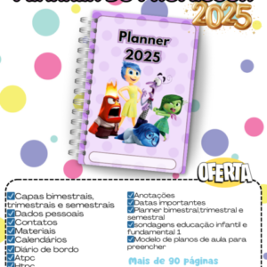 Planner do Professor 2025- Tema Divertidamente Educação infantil e fundamental