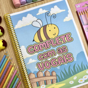 Apostila complete com as vogais 32 pág. apra impressão