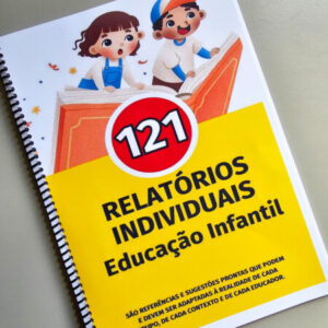 Ebook 100 modelos de relatórios para Educação Infantil para impressão