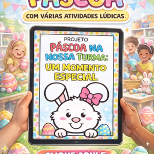 Projeto Páscoa na Nossa Turma Plano de aula e atividades 41 páginas para impressão