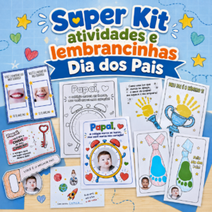 Super Kit Atividades e Lembrancinhas Dia dos Pais para impressão